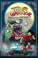 Tiger Warrior: Battle for the Jade Rabbit: Book 4 hind ja info | Noortekirjandus | kaup24.ee