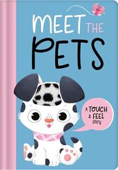 Meet The Pets hind ja info | Väikelaste raamatud | kaup24.ee