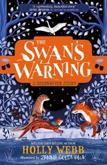 The Swan's Warning (The Story of Greenriver Book 2) hind ja info | Noortekirjandus | kaup24.ee