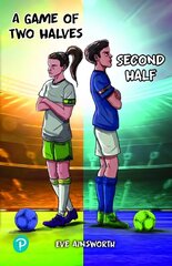 A Game of Two Halves, Second Half, Rapid Plus Stages 10-12 11.5 цена и информация | Книги для подростков и молодежи | kaup24.ee