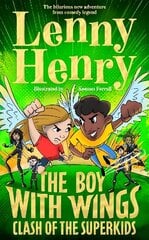 The Boy With Wings: Clash of the Super Kids hind ja info | Noortekirjandus | kaup24.ee