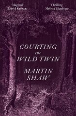 Courting the Wild Twin hind ja info | Ühiskonnateemalised raamatud | kaup24.ee