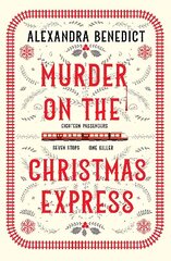 Murder On The Christmas Express: All aboard for the puzzling Christmas mystery of the year цена и информация | Фантастика, фэнтези | kaup24.ee