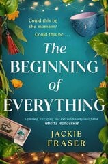 Beginning of Everything: An irresistible novel of resilience, hope and unexpected friendships цена и информация | Фантастика, фэнтези | kaup24.ee