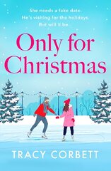 Only for Christmas: A totally fun and festive romance цена и информация | Фантастика, фэнтези | kaup24.ee