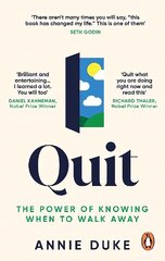 Quit: The Power of Knowing When to Walk Away цена и информация | Самоучители | kaup24.ee