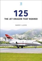 125: The Jet Dragon that Roared: The Jet Dragon That Roared цена и информация | Энциклопедии, справочники | kaup24.ee