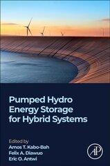 Pumped Hydro Energy Storage for Hybrid Systems цена и информация | Книги по социальным наукам | kaup24.ee