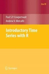 Introductory Time Series with R 2009 ed. hind ja info | Majandusalased raamatud | kaup24.ee