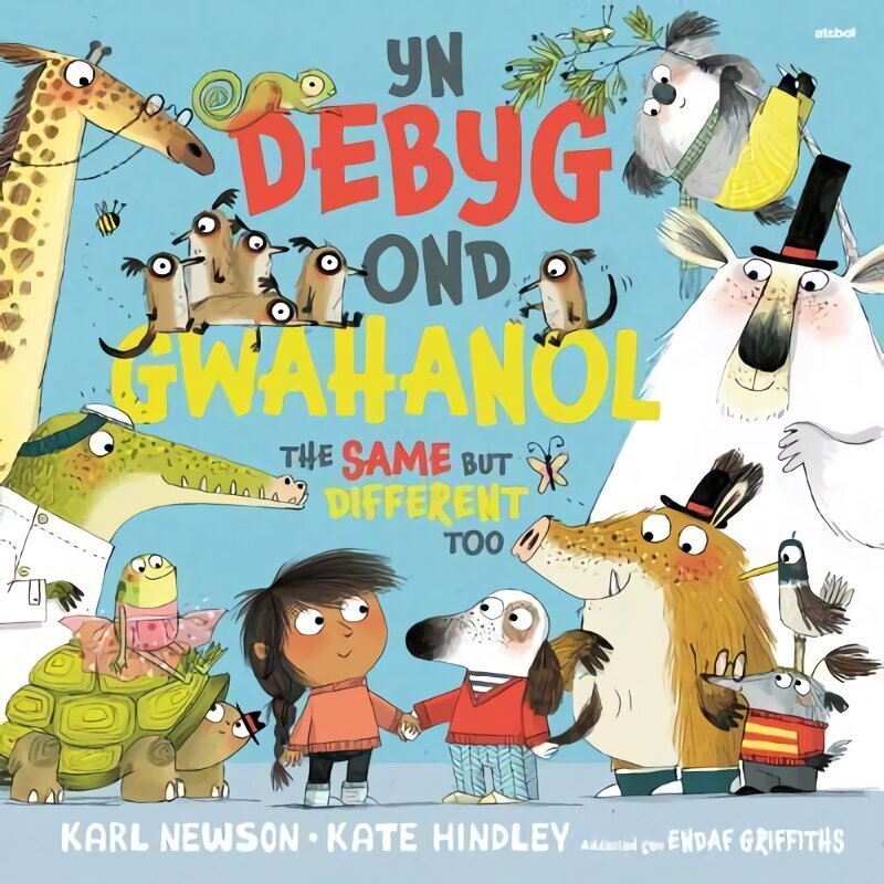 Yn Debyg Ond Gwahanol / The Same but Different Too, Bilingual edition hind ja info | Väikelaste raamatud | kaup24.ee