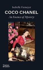 Coco Chanel: An Essence of Mystery цена и информация | Книги об искусстве | kaup24.ee