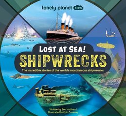 Lonely Planet Kids Lost at Sea! Shipwrecks цена и информация | Книги для подростков и молодежи | kaup24.ee