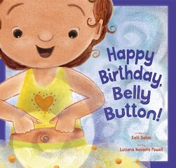 Happy Birthday, Belly Button! hind ja info | Väikelaste raamatud | kaup24.ee