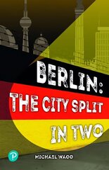 Rapid Plus Stages 10-12 11.8 Berlin: The City Split in Two цена и информация | Книги для подростков и молодежи | kaup24.ee