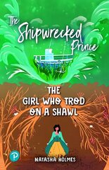 The Shipwrecked Prince / The Girl Who Trod on a Shawl, Rapid Plus Stages 10-12 11.6 hind ja info | Noortekirjandus | kaup24.ee