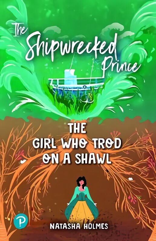 The Shipwrecked Prince / The Girl Who Trod on a Shawl, Rapid Plus Stages 10-12 11.6 hind ja info | Noortekirjandus | kaup24.ee