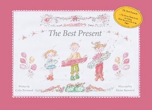 The Best Present hind ja info | Väikelaste raamatud | kaup24.ee