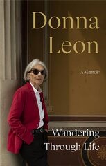 Wandering Through Life: A Memoir hind ja info | Elulooraamatud, biograafiad, memuaarid | kaup24.ee