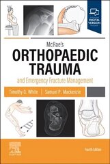McRae's Orthopaedic Trauma and Emergency Fracture Management 4th edition цена и информация | Книги по экономике | kaup24.ee