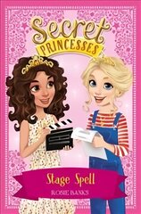 Secret Princesses: Movie Magic: Book 16 Illustrated edition цена и информация | Книги для подростков и молодежи | kaup24.ee