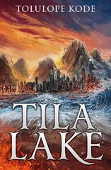 Tila Lake цена и информация | Книги по социальным наукам | kaup24.ee