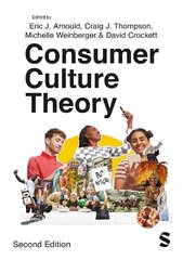 Consumer Culture Theory, 2nd Revised edition hind ja info | Majandusalased raamatud | kaup24.ee