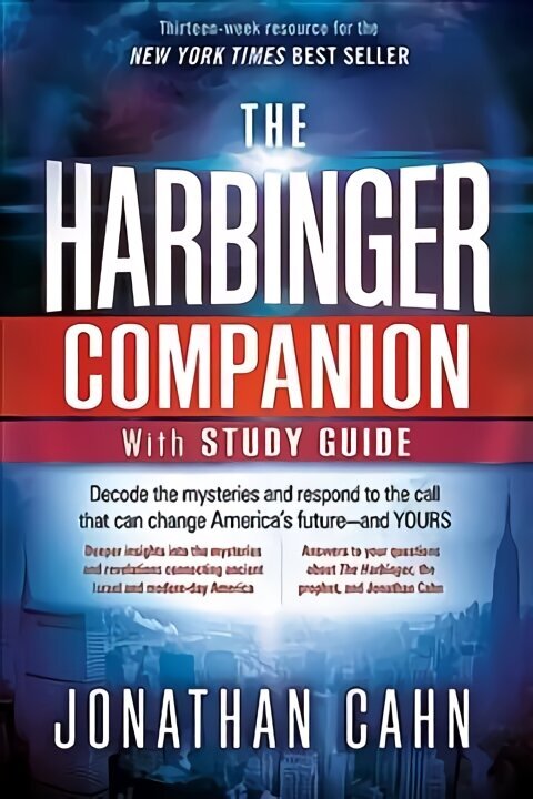 Harbinger Companion With Study Guide, The: Decode the Mysteries and Respond to the Call That Can Change America's Future--And Yours hind ja info | Usukirjandus, religioossed raamatud | kaup24.ee