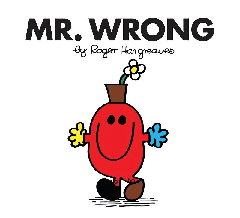 Mr. Wrong hind ja info | Väikelaste raamatud | kaup24.ee