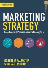 Marketing Strategy: Based on First Principles and Data Analytics 2nd edition hind ja info | Majandusalased raamatud | kaup24.ee