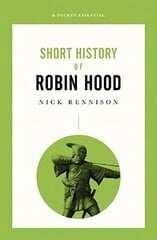 Robin Hood: A Pocket Essential цена и информация | Книги по социальным наукам | kaup24.ee