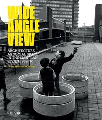 Wide Angle View: Architecture as social space in the Manplan series 1969-70 цена и информация | Книги по архитектуре | kaup24.ee