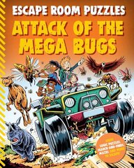 Escape Room Puzzles: Attack of the Mega Bugs hind ja info | Väikelaste raamatud | kaup24.ee