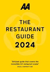 AA Restaurant Guide 2024 2024 30th New edition цена и информация | Путеводители, путешествия | kaup24.ee