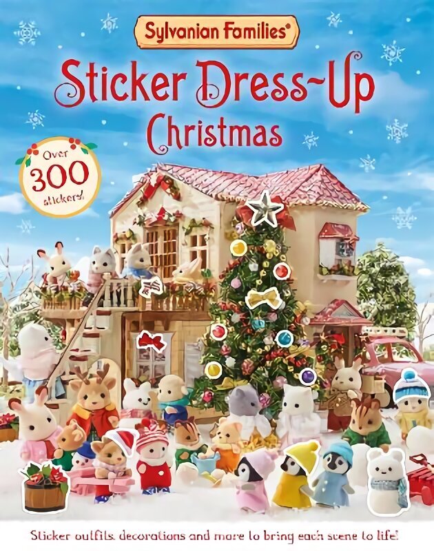 Sylvanian Families: Sticker Dress-Up Christmas hind ja info | Väikelaste raamatud | kaup24.ee