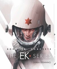 Born in Concrete: EK Series цена и информация | Книги об искусстве | kaup24.ee