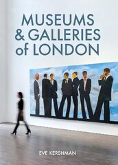 Museums & Galleries of London, 7th Revised edition hind ja info | Reisiraamatud, reisijuhid | kaup24.ee