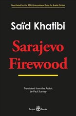 Sarajevo Firewood hind ja info | Fantaasia, müstika | kaup24.ee