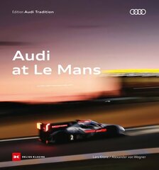 Audi at Le Mans hind ja info | Entsüklopeediad, teatmeteosed | kaup24.ee