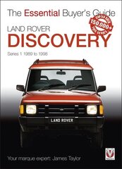Land Rover Discovery Series 1 1989 to 1998: Essential Buyer's Guide hind ja info | Reisiraamatud, reisijuhid | kaup24.ee