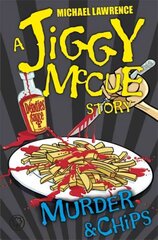 Jiggy McCue: Murder & Chips цена и информация | Книги для подростков и молодежи | kaup24.ee