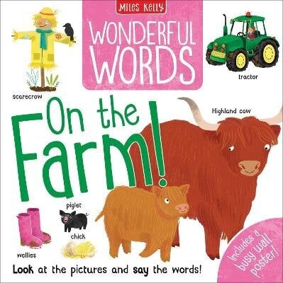 Wonderful Words: On the Farm! hind ja info | Väikelaste raamatud | kaup24.ee