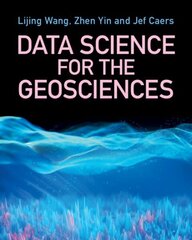 Data Science for the Geosciences цена и информация | Книги по социальным наукам | kaup24.ee