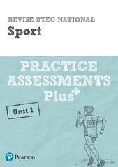 Pearson Revise BTEC National Sport Practice Assessments Plus U1 - 2023 and 2024 exams and assessments: for home learning, 2022 and 2023 assessments and exams hind ja info | Ühiskonnateemalised raamatud | kaup24.ee