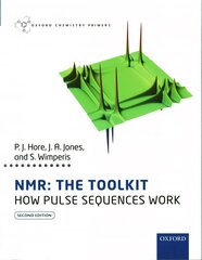 NMR: The Toolkit: How Pulse Sequences Work 2nd Revised edition цена и информация | Книги по экономике | kaup24.ee