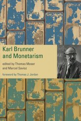 Karl Brunner and Monetarism цена и информация | Книги по экономике | kaup24.ee