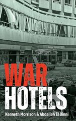 War Hotels hind ja info | Ühiskonnateemalised raamatud | kaup24.ee