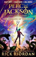 Percy Jackson and the Olympians: The Chalice of the Gods: (A BRAND NEW PERCY JACKSON ADVENTURE) цена и информация | Книги для подростков и молодежи | kaup24.ee