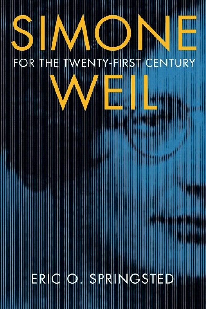 Simone Weil for the Twenty-First Century hind ja info | Ajalooraamatud | kaup24.ee
