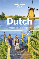 Lonely Planet Dutch Phrasebook & Dictionary, 3rd edition hind ja info | Reisiraamatud, reisijuhid | kaup24.ee