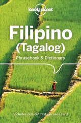 Lonely Planet Filipino (Tagalog) Phrasebook & Dictionary, 6th edition hind ja info | Reisiraamatud, reisijuhid | kaup24.ee